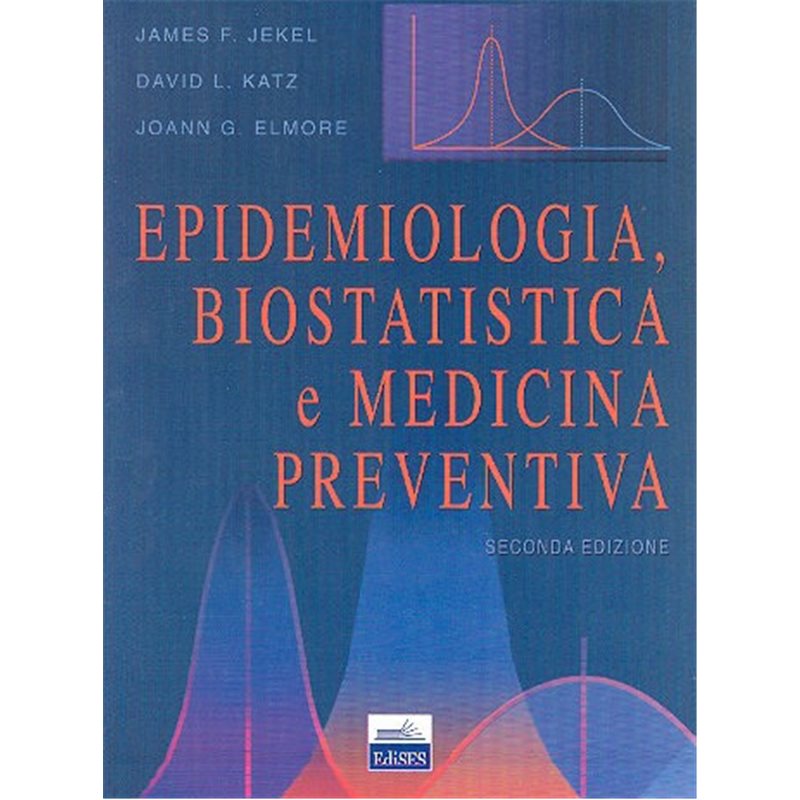 Epidemiologia, Biostatistica e Medicina preventiva